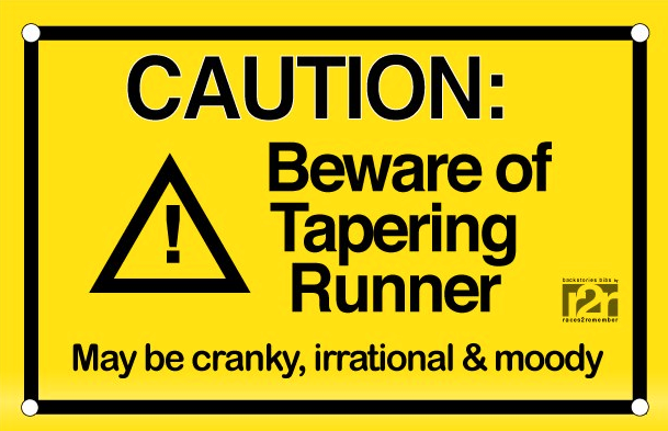 Warning: Tapering Runner