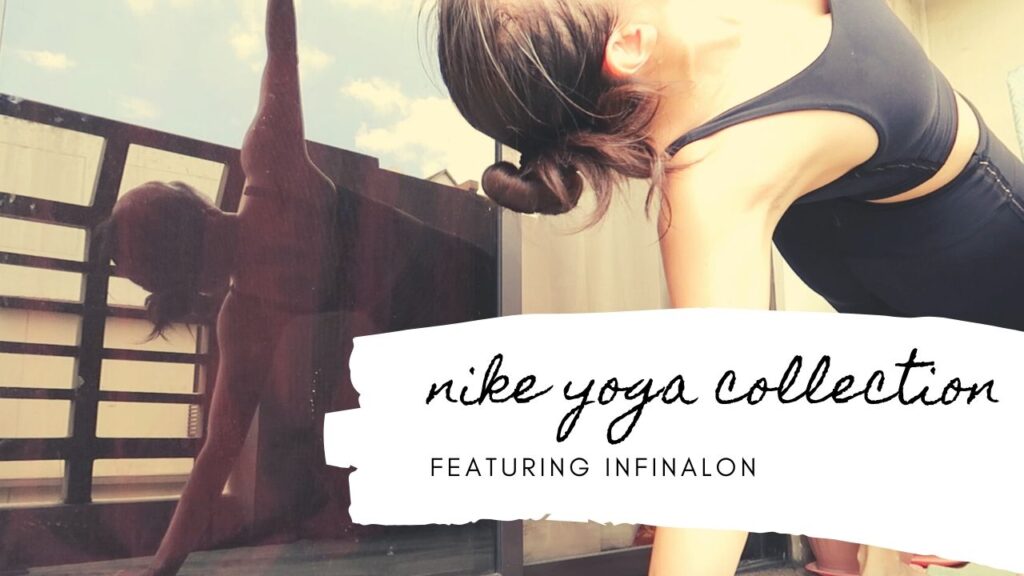 Nike Yoga Collection (with Infinalon) | Kikay Runner